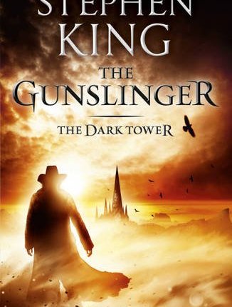 Stephen King – The Gunslinger [The Dark Tower #1]